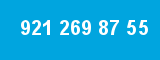 921 269 87 55 921 269 87 55